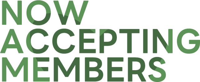 NOW ACCEPTING MEMBERS